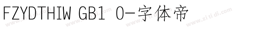 FZYDTHIW GB1 0字体转换